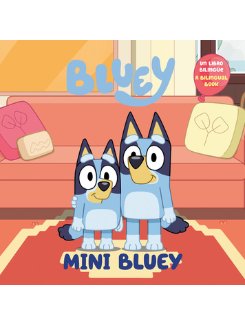 PENGUIN RANDOM HOUSE BLUEY MINI BLUEY SC (Bilingual English-Spanish Edition)