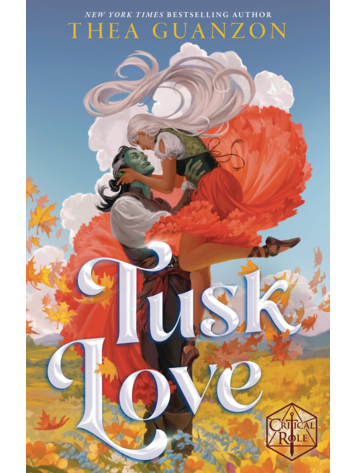DEL REY TUSK LOVE HC NOVEL CRITICAL ROLE