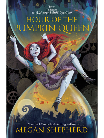 PENGUIN RANDOM HOUSE DISNEY TIM BURTONS NIGHTMARE BEFORE CHRISTMAS HOUR OF THE PUMPKIN QUEEN HC NOVEL