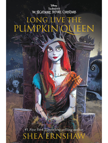 PENGUIN RANDOM HOUSE DISNEY TIM BURTONS NIGHTMARE BEFORE CHRISTMAS LONG LIVE THE PUMPKIN QUEEN SC NOVEL