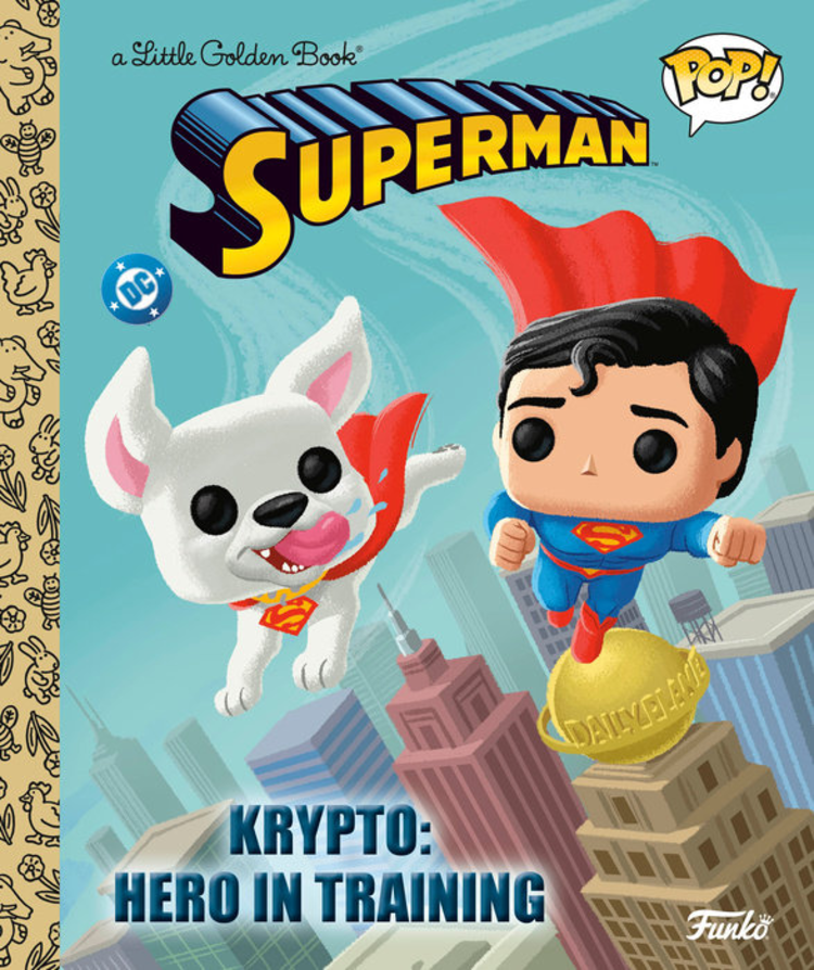 GOLDEN BOOKS SUPERMAN FUNKO POP KRYPTO HERO IN TRAINING LITTLE GOLDEN BOOK