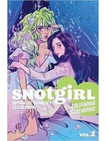 IMAGE COMICS SNOTGIRL TP VOL 02 CALIFORNIA SCREAMING
