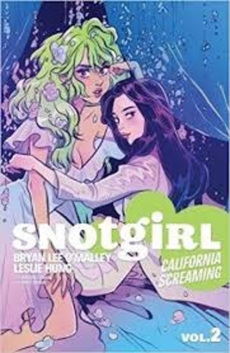 IMAGE COMICS SNOTGIRL TP VOL 02 CALIFORNIA SCREAMING