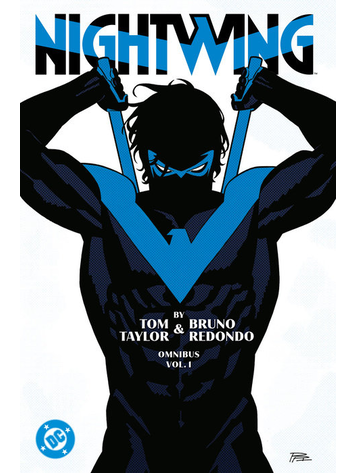 DC COMICS NIGHTWING BY TOM TAYLOR AND BRUNO REDONDO OMNIBUS HC VOL 01