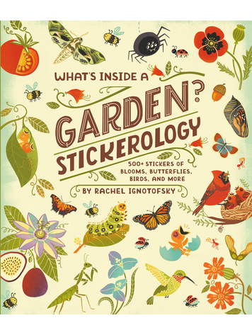 CLARKSON POTTER WHATS INSIDE A GARDEN STICKEROLOGY SC