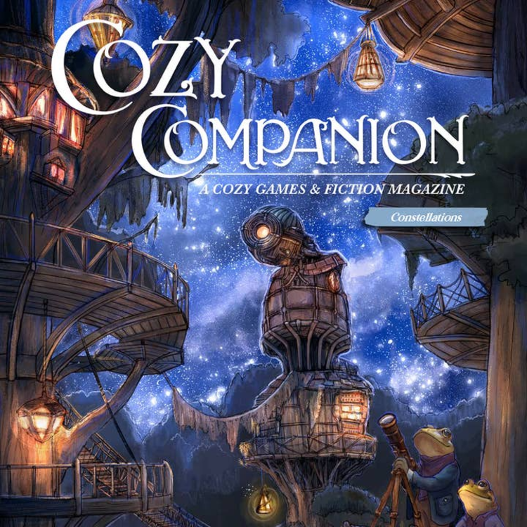 COZY COMPANION A COZY GAMES & FICTION MAGAZINE VOL 08 CONSTELLATIONS