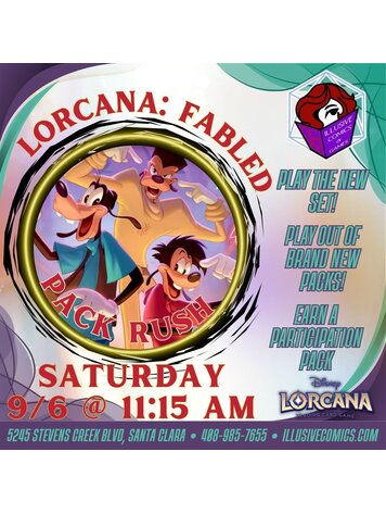 LORCANA FABLED RELEASE PACK RUSH EVENT 9/6 @ 11;15 AM