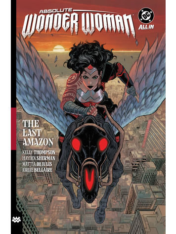 DC COMICS ABSOLUTE WONDER WOMAN TP VOL 01 THE LAST AMAZON