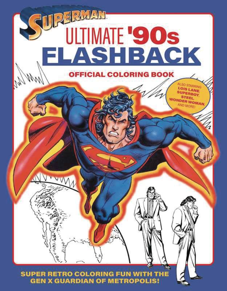 INSIGHT EDITIONS SUPERMAN ULTIMATE 90S FLASHBACK OFFICIAL COLORING BOOK