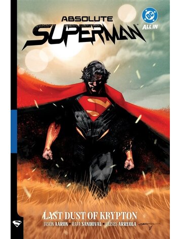 DC COMICS ABSOLUTE SUPERMAN TP VOL 01 LAST DUST OF KRYPTON