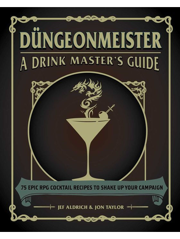 DUNGEONMEISTER DRINK MASTERS GUIDE HC