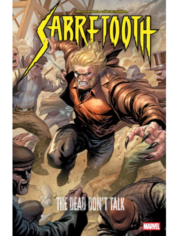 MARVEL COMICS SABRETOOTH THE DEAD DONT TALK TP