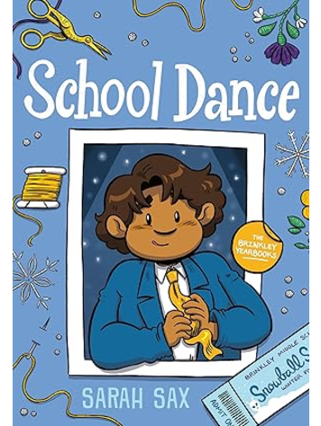 PENGUIN RANDOM HOUSE SCHOOL DANCE GN (BRINKLEY YEARBOOKS)