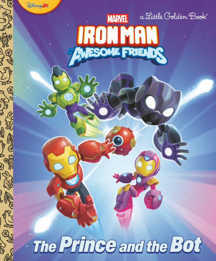 GOLDEN BOOKS IRON MAN & HIS AWESOME FRIENDS THE PRINCE & THE BOT LITTLE GOLDEN BOOK