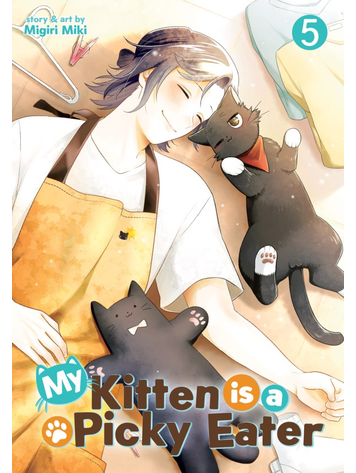 SEVEN SEAS ENTERTAINMENT MY KITTEN IS A PICKY EATER GN VOL 05