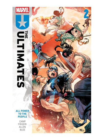 MARVEL COMICS ULTIMATES BY DENIZ CAMP TP VOL 02 ALL POWER TO THE PEOPLE