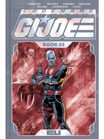 IMAGE COMICS CODENAME GI JOE DLX EDITION HC BOOK 02 DIRECT MARKET EXCLUSIVE ANDREI BRESSAN & ADRIANO LUCAS SPOT FOIL CVR