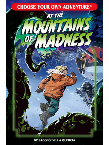 CHOOSE YOUR OWN ADVENTURE AT THE MOUNTAINS OF MADNESS SC