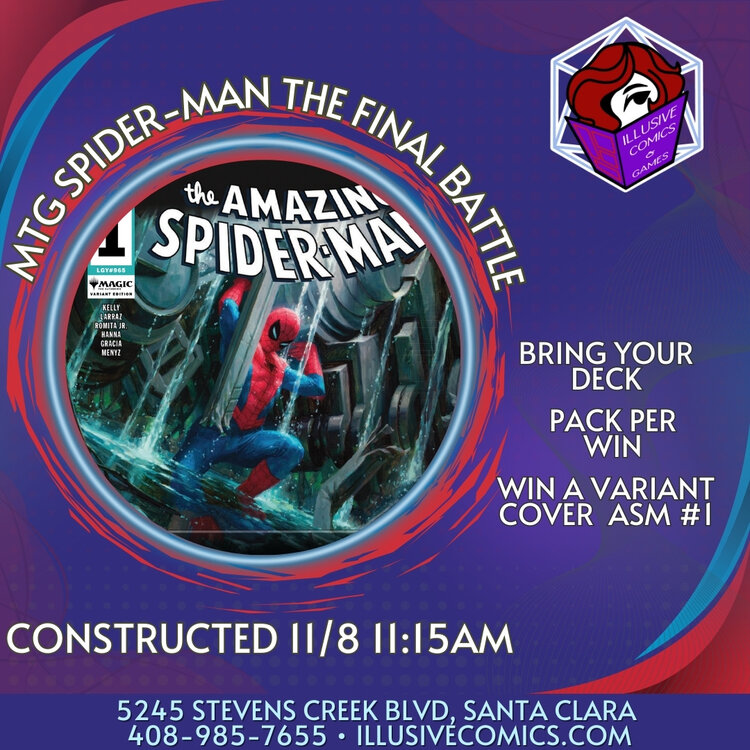 MTG SPIDER-MAN THE FINAL BATTLE 11/8 @ 11;15 AM