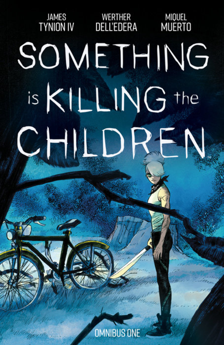 BOOM! STUDIOS SOMETHING IS KILLING CHILDREN TP OMNIBUS VOL 01