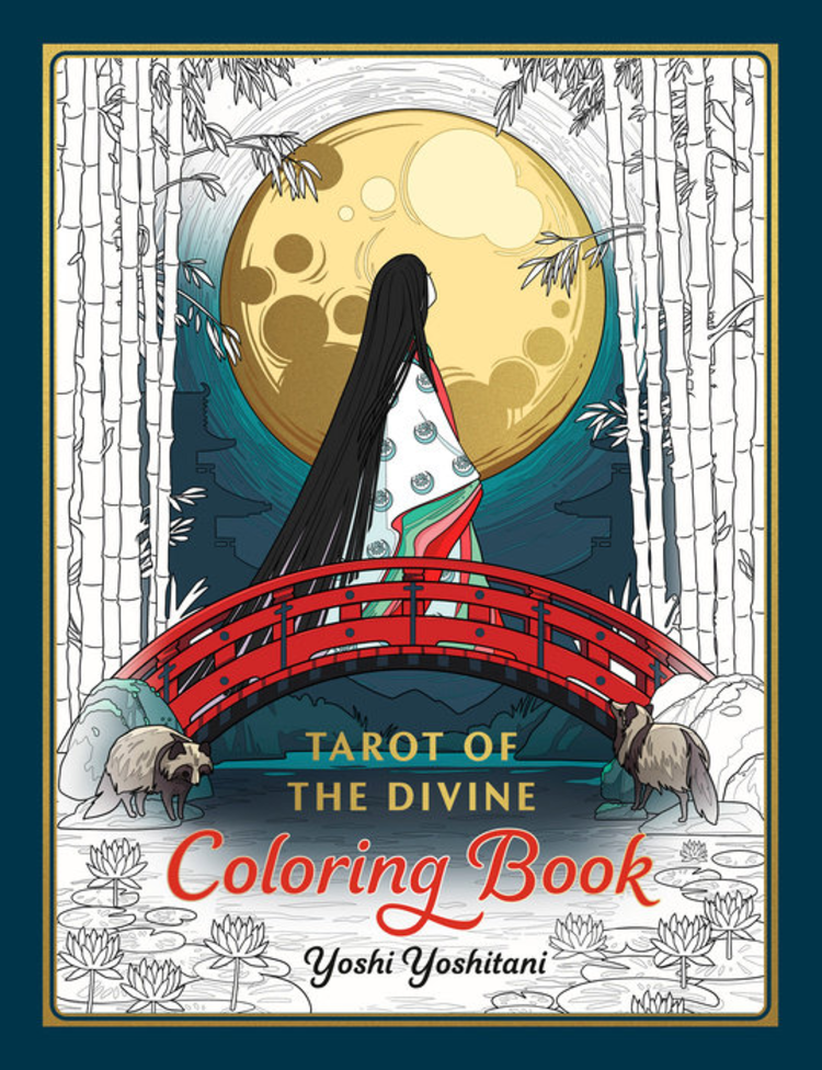 TEN SPEED PRESS TAROT OF THE DIVINE COLORING BOOK