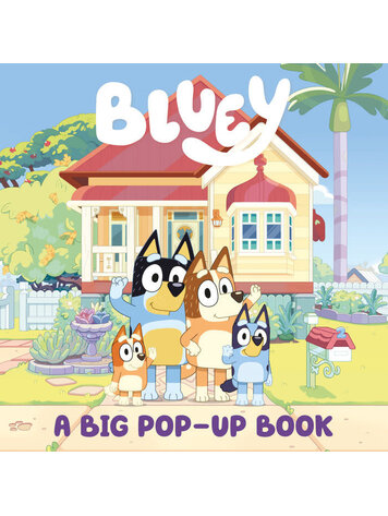 PENGUIN RANDOM HOUSE BLUEY A BIG POP-UP BOOK HC