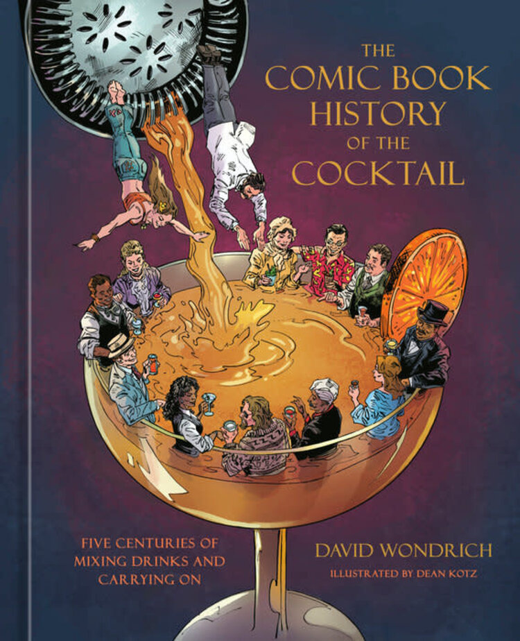 COMIC BOOK HISTORY OF THE COCKTAIL HC