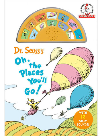 PENGUIN RANDOM HOUSE DR SEUSS OH THE PLACES YOULL GO WITH 12 SILLY SOUNDS HC