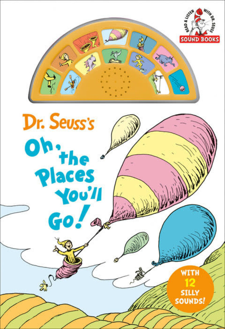 PENGUIN RANDOM HOUSE DR SEUSS OH THE PLACES YOULL GO WITH 12 SILLY SOUNDS HC