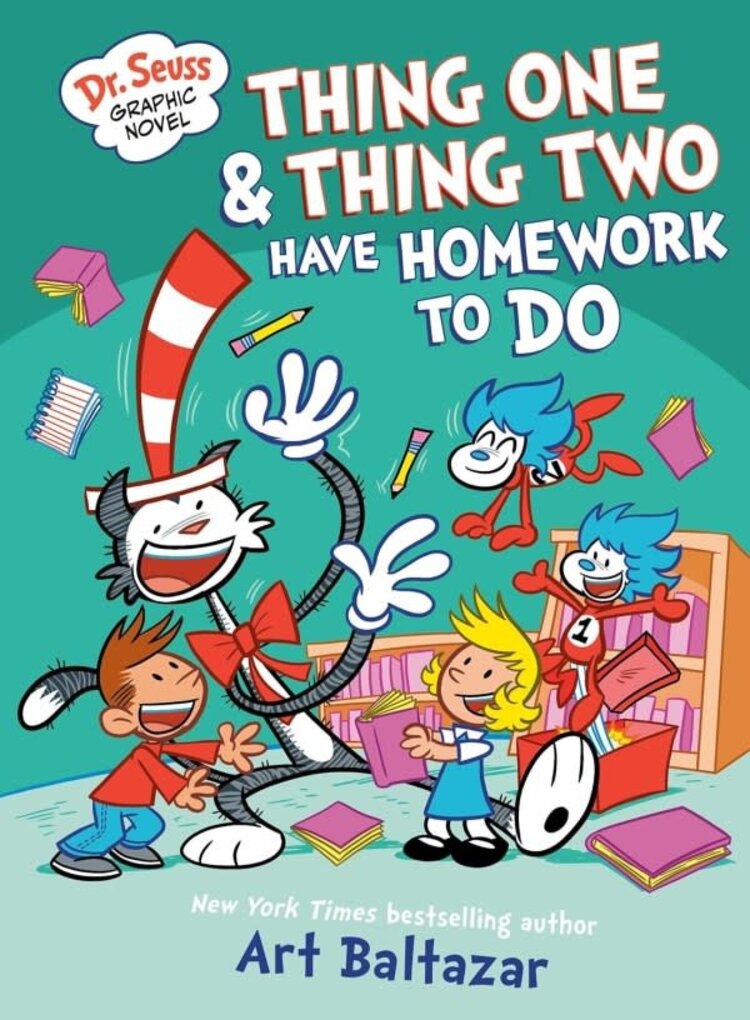 PENGUIN RANDOM HOUSE DR SEUSS THING ONE & THING TWO HAVE HOMEWORK TO DO HC GN