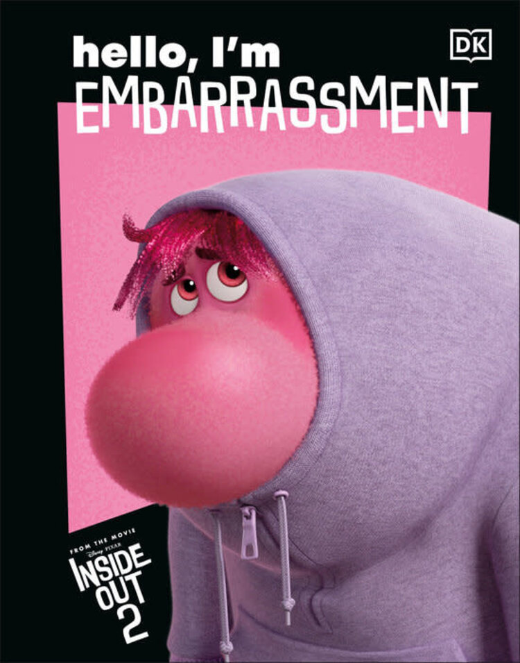 DK PUBLISHING CO DISNEY INSIDE OUT 2 HELLO IM EMBARRASSMENT HC