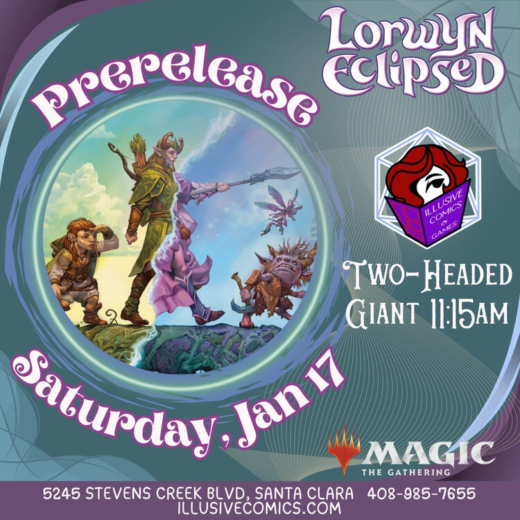 MTG LORWYN ECLIPSED TWO HEADED GIANT PRERELEASE 1/17 @ 11;15 AM