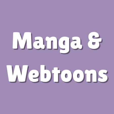 Manga and Webtoons