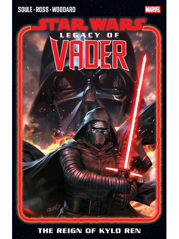 MARVEL COMICS STAR WARS LEGACY OF VADER TP VOL 01 THE REIGN OF KYLO REN