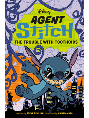 PENGUIN RANDOM HOUSE DISNEY AGENT STITCH THE TROUBLE WITH TOOTHOIDS SC NOVEL