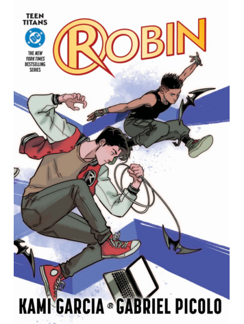 DC COMICS TEEN TITANS ROBIN TP CONNECTING COVER EDITION (NEW EDITION) DC COMICS TEEN TITANS ROBIN TP CONNECTING COVER EDITION (NEW EDITION)