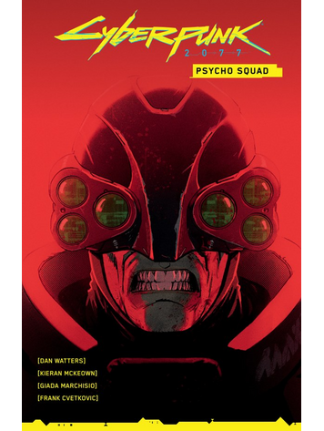 DARK HORSE COMICS CYBERPUNK 2077 TP VOL 06 PSYCHO SQUAD