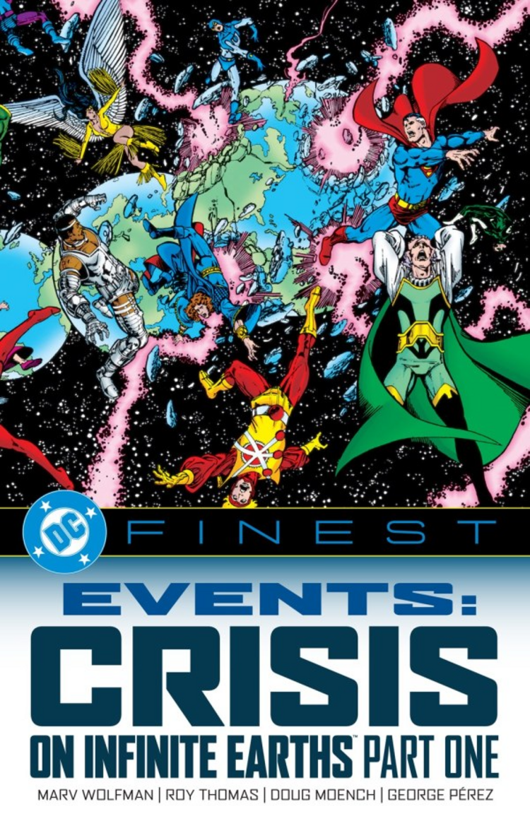 DC COMICS DC FINEST EVENTS CRISIS ON INFINITE EARTHS TP PART 01