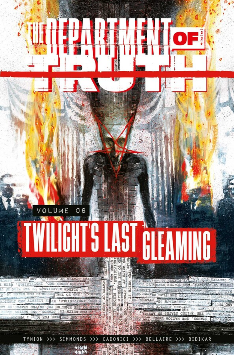 IMAGE COMICS DEPARTMENT OF TRUTH TP VOL 06 TWILIGHTS LAST GLEAMING