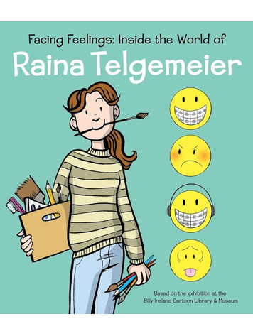 GRAPHIX FACING FEELINGS HC INSIDE THE WORLD OF RAINA TELGEMEIER