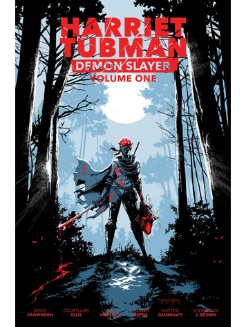 HARRIET TUBMAN DEMON SLAYER VOL 01 TP LIMITED EDITION KHARY RANDOLPH CVR