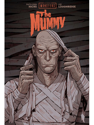 IMAGE COMICS UNIVERSAL MONSTERS THE MUMMY HC FAITH ERIN HICKS & LEE LOUGHRIDGE CVR