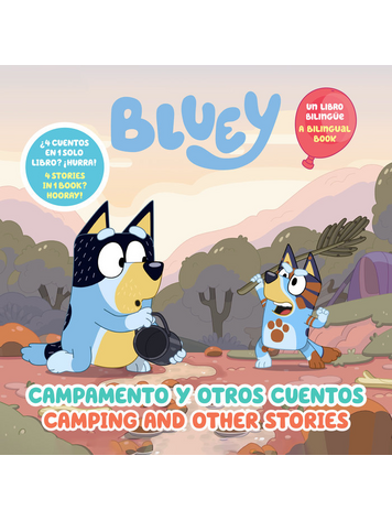 PENGUIN RANDOM HOUSE BLUEY CAMPING & OTHER STORIES/CAMPAMENTO Y OTROS CUENTOS SC (BILINGUAL ENGLISH-SPANISH EDITION)
