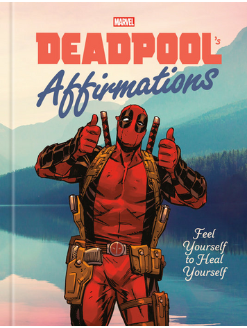 PENGUIN RANDOM HOUSE DEADPOOLS AFFIRMATIONS HC