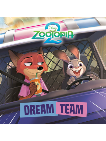 PENGUIN RANDOM HOUSE DISNEY ZOOTOPIA 2 DREAM TEAM SC
