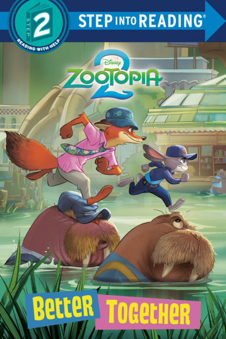 PENGUIN RANDOM HOUSE DISNEY ZOOTOPIA 2 BETTER TOGETHER SC STEP INTO READING STEP 2