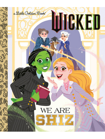 GOLDEN BOOKS UNIVERSAL WICKED WE ARE SHIZ LITTLE GOLDEN BOOK