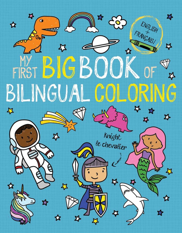 MY FIRST BIG BOOK OF BILINGUAL COLORING