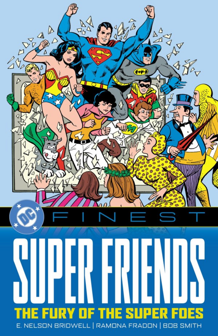 DC COMICS DC FINEST SUPER FRIENDS THE FURY OF THE SUPER FOES TP