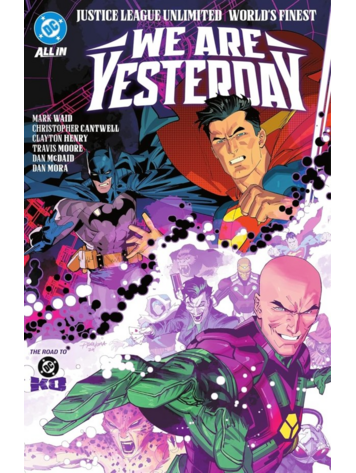 DC COMICS JUSTICE LEAGUE UNLIMITED WORLDS FINEST WE ARE YESTERDAY TP